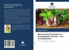 Bionomische Kontrolle von Schadinsekten bei Zier- und Arzneipflanzen - Sabbour, Magda