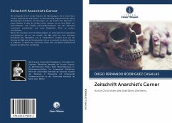 Zeitschrift Anarchist's Corner - Rodriguez Casallas, Diego Fernando