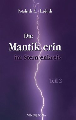 Die Mantikerin im Sternenkreis - Löblich, Friedrich E.