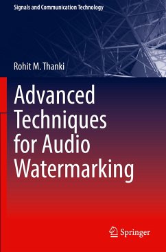 Advanced Techniques for Audio Watermarking - Thanki, Rohit M.