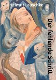 Der fehlende Schritt (eBook, ePUB)