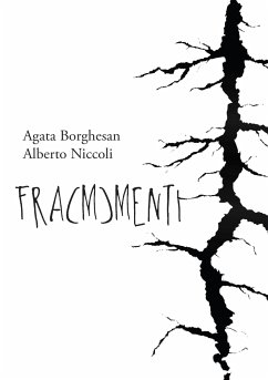 Frammenti (fixed-layout eBook, ePUB) - Borghesan, Agata; Niccoli, Alberto