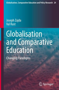 Globalisation and Comparative Education - Zajda, Joseph;Rust, Val