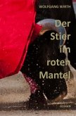 Der Stier im roten Mantel