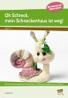 Oh Schreck, mein Schneckenhaus ist weg! - Bild 1