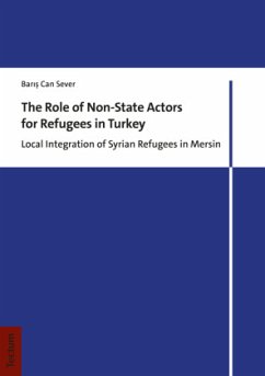 The Role of Non-State Actors for Refugees in Turkey - Sever, Baris Can