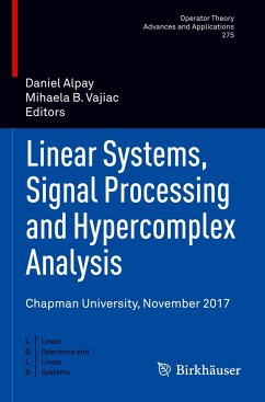 Linear Systems, Signal Processing and Hypercomplex Analysis