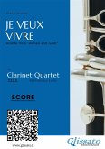 Clarinet Quartet score: Je Veux Vivre (fixed-layout eBook, ePUB)