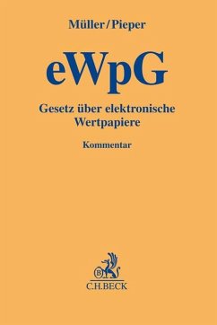 Gesetz über elektronische Wertpapiere (eWpG) - Gesetz über elektronische Wertpapiere (eWpG)