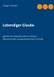 Lebendiger Glaube - Bild 1
