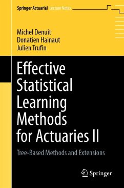 Effective Statistical Learning Methods for Actuaries II - Denuit, Michel;Hainaut, Donatien;Trufin, Julien