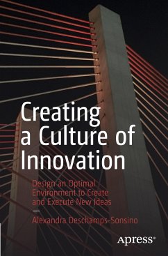 Creating a Culture of Innovation - Deschamps-Sonsino, Alexandra