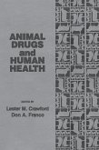 Animal Drugs and Human Health (eBook, ePUB)