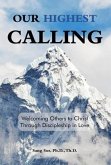 Our Highest Calling (eBook, ePUB)