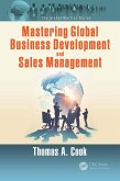 Mastering Global Business Development and Sales Management (eBook, ePUB)