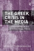 The Greek Crisis in the Media (eBook, ePUB)