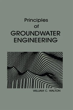Principles of Groundwater Engineering (eBook, ePUB) - Walton, William C.