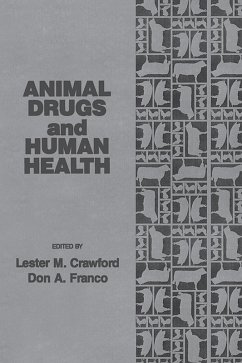 Animal Drugs and Human Health (eBook, PDF) - Crawford, Lester M.; Franco, Don A.