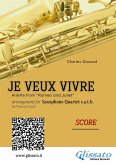 Saxophone Quartet score: Je Veux Vivre (fixed-layout eBook, ePUB)