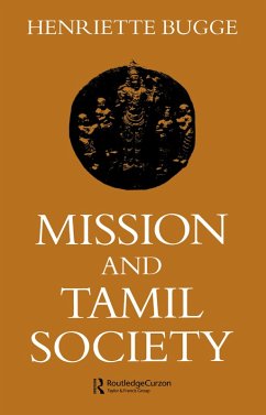 Mission and Tamil Society (eBook, ePUB) - Bugge, Henriette