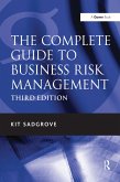 The Complete Guide to Business Risk Management (eBook, PDF)
