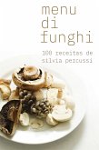 Menu di funghi (eBook, ePUB)