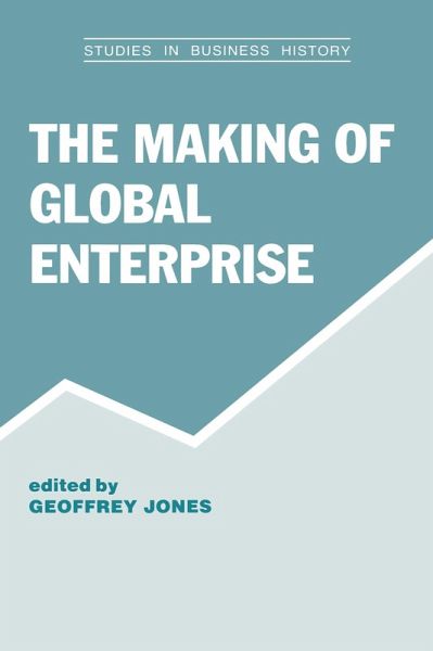 The Making of Global Enterprises (eBook, PDF) The Making of Global Enterprises (eBook, PDF)
