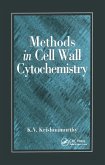 Methods in Cell Wall Cytochemistry (eBook, PDF)