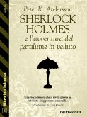 Sherlock Holmes e l'avventura del paralume in velluto (eBook, ePUB)