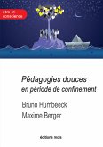 Pédagogies douces en période de confinement (eBook, ePUB)