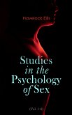 Studies in the Psychology of Sex (Vol. 1-6) (eBook, ePUB)