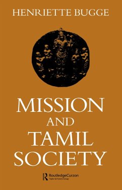 Mission and Tamil Society (eBook, PDF) - Bugge, Henriette