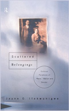 Scattered Belongings (eBook, ePUB) - Ifekwunigwe, Jayne O.