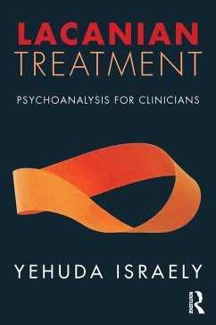 Lacanian Treatment (eBook, ePUB) - Israely, Yehuda