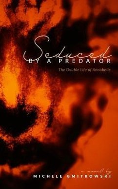 Seduced by a Predator (eBook, ePUB) - Gmitrowski, Michele