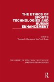 The Ethics of Sports Technologies and Human Enhancement (eBook, PDF)