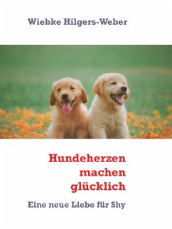 Hundeherzen machen glücklich (eBook, ePUB)