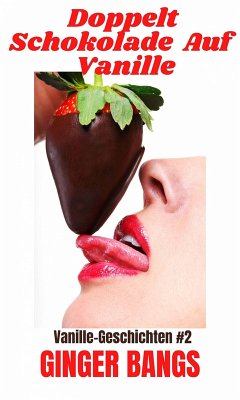 Cover Doppelt Schokolade Auf Vanille (eBook, ePUB)