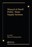 Manual of Small Public Water Supply Systems (eBook, ePUB)
