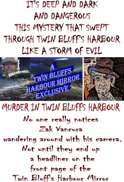 Murder In Twin Bluffs Harbour (Zak Vancura Mysteries, #1) (eBook, ePUB)