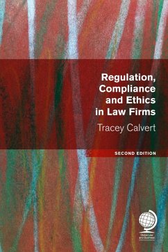 Regulation, Compliance and Ethics in Law Firms (eBook, ePUB) - Calvert, Tracey