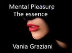 Mental Pleasure - The essence Vol.3 (eBook, ePUB)