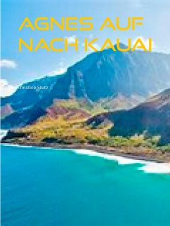 Agnes Auf nach Kauai (eBook, ePUB) - Stutz, Christine