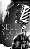 Sell Your Talent: How to Convert Talent into Money along with the Personality Development (30 Minutes Read, #8) (eBook, ePUB) Sell Your Talent: How to Convert Talent into Money along with the Personality Development (30 Minutes Read, #8) (eBook, ePUB)