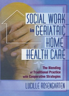 Cover Social Work in Geriatric Home Health Care (eBook, PDF)