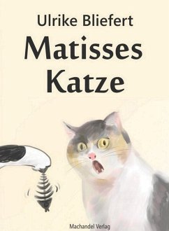 Matisses Katze (eBook, ePUB) - Bliefert, Ulrike