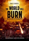 The World Will Burn (eBook, ePUB)