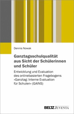 Ganztagsschulqualität aus Sicht der Schülerinnen und Schüler (eBook, PDF) - Nowak, Dennis