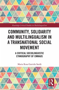 Community, Solidarity and Multilingualism in a Transnational Social Movement (eBook, PDF) - Garrido Sardà, Maria Rosa