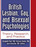 British Lesbian, Gay, and Bisexual Psychologies (eBook, PDF)